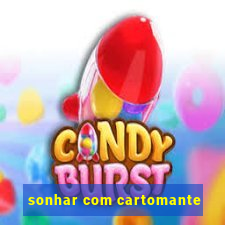 sonhar com cartomante